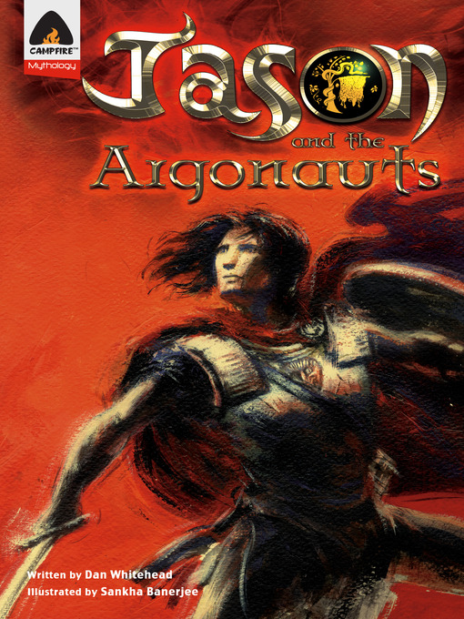 Title details for Jason and the Argonauts by Dan Whitehead - Available